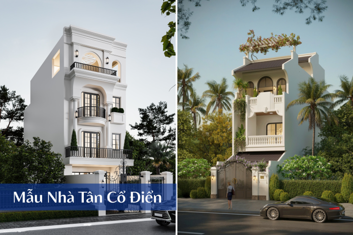 20+ Mẫu Nhà Phố Tân Cổ Điển Ấn Tượng | Thi Công Trọn Gói