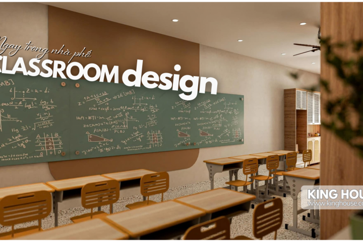 Thiết Kế Lớp Học Tại Nhà Phố – Giải Pháp Thông Minh Cho Không Gian Học Tập