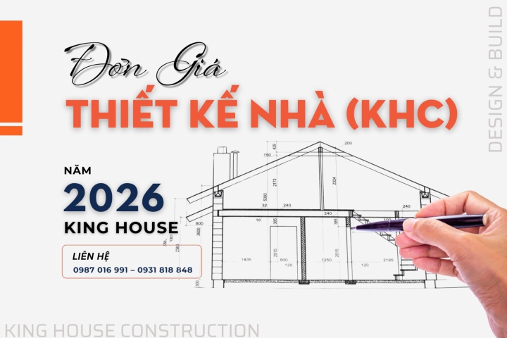 Đơn Giá Thiết Kế Nhà 2026 Mới – Báo Giá Chi Tiết & Chuyên Nghiệp