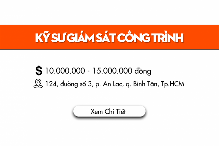 KỸ SƯ GIÁM SÁT CÔNG TRÌNH 